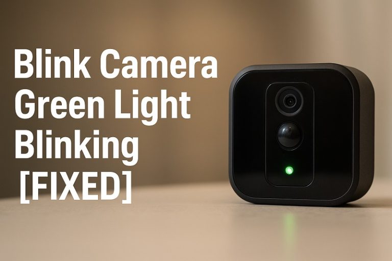 Blink Camera Green Light Blinking
