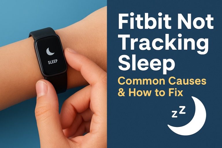 Fitbit Not Tracking Sleep