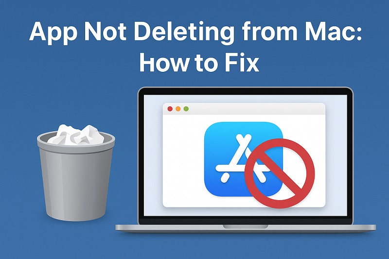 App Not Deleting from Mac