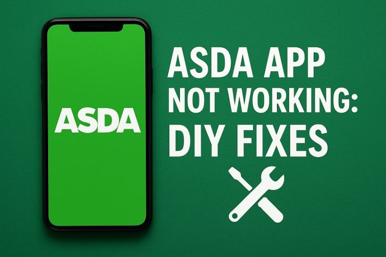 Asda App Not Working