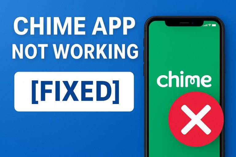 Chime App Not Working