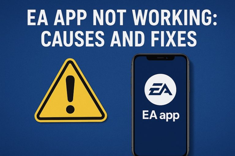EA App Not Working