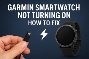 Garmin Smartwatch Not Turning On: How to Fix - Gear Probe