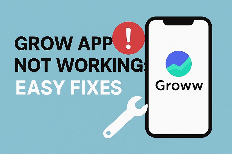 Groww App Not Working