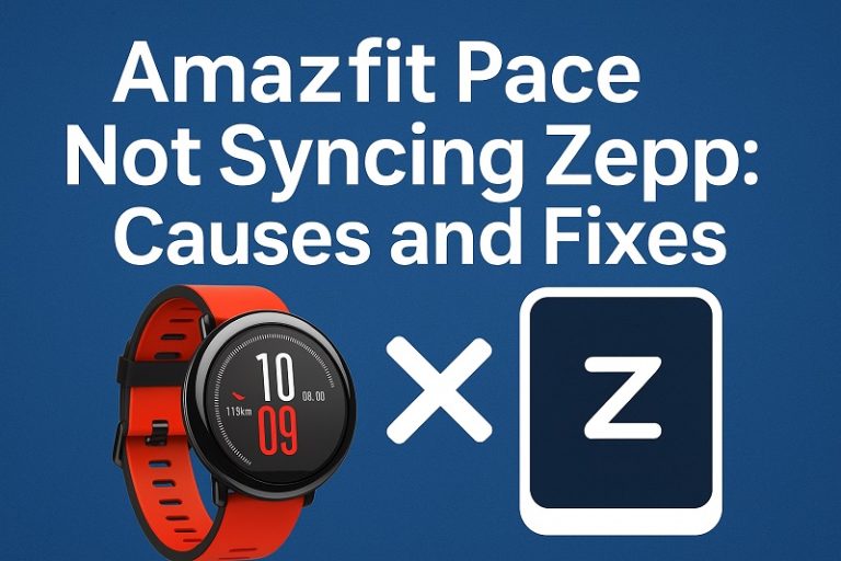Amazfit Pace Not Syncing Zepp