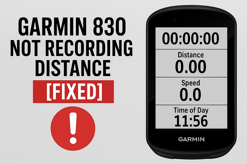 Garmin 830 Not Recording Distance
