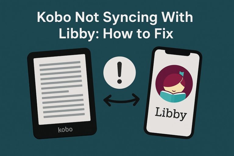 Kobo Not Syncing With Libby
