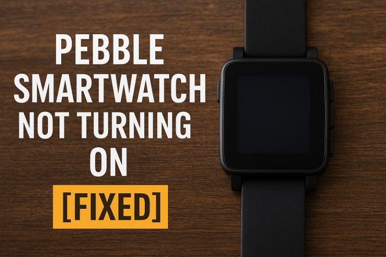 Pebble Smartwatch Not Turning On