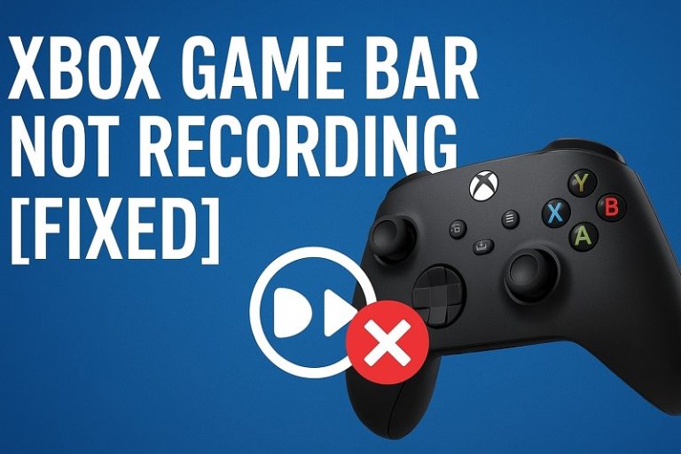 Xbox Game Bar Not Recording