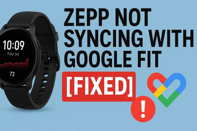 Zepp Not Syncing With Google Fit