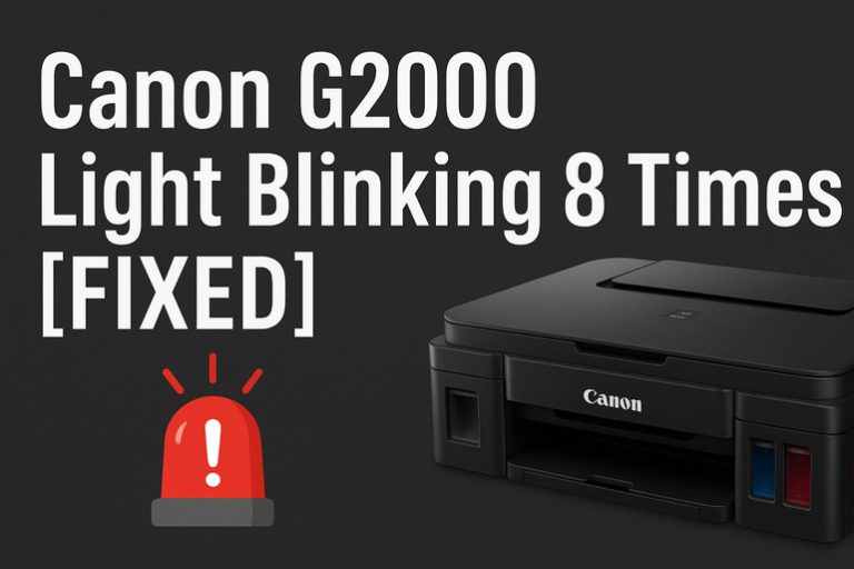 Canon G2000 Light Blinking 8 Times