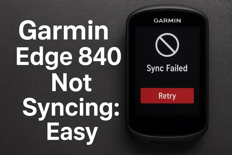 Garmin Edge 840 Not Syncing