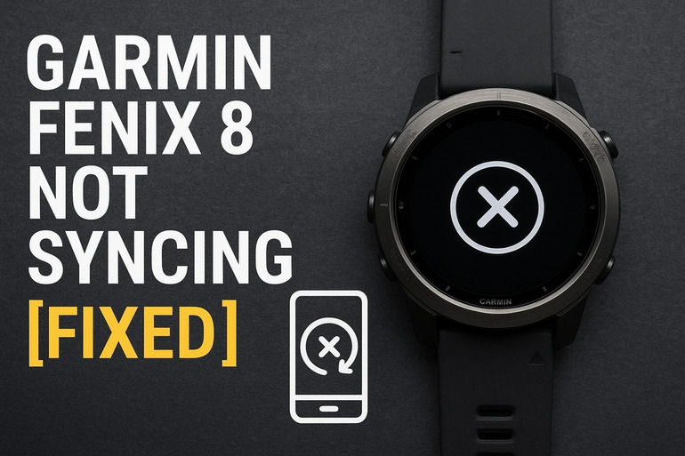 Garmin Fenix 8 Not syncing