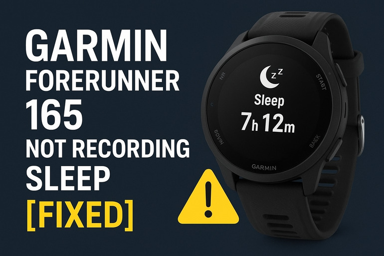 Garmin Forerunner 165 Not Recording Sleep