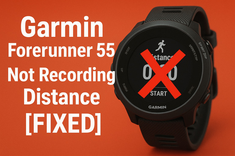 Garmin Forerunner 55 Not Recording Distance