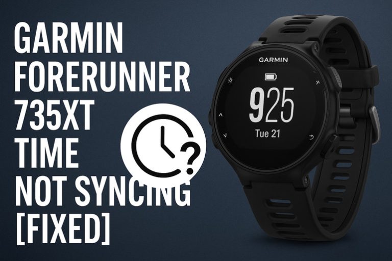 Garmin Forerunner 735XT Time Not Syncing