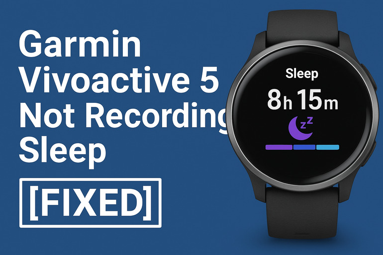 Garmin Vivoactive 5 Not Recording Sleep