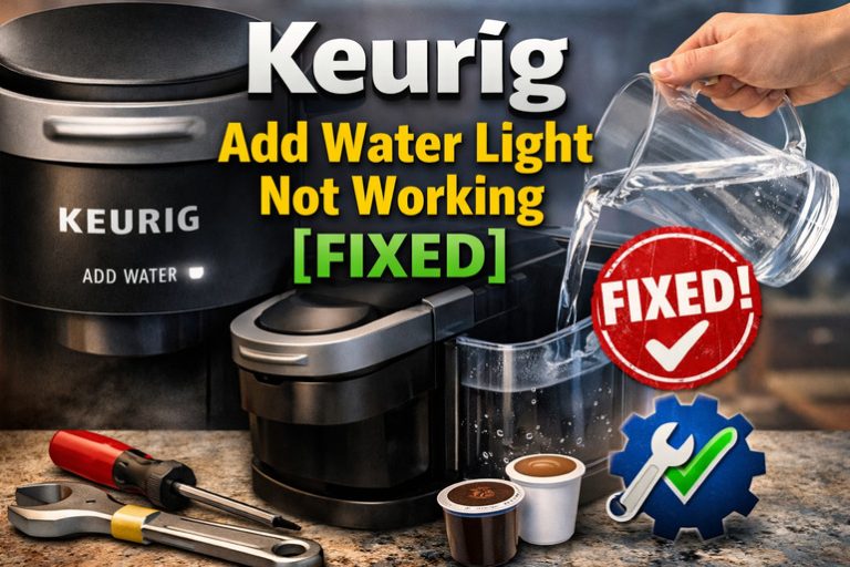 Keurig Add Water Light Not Working