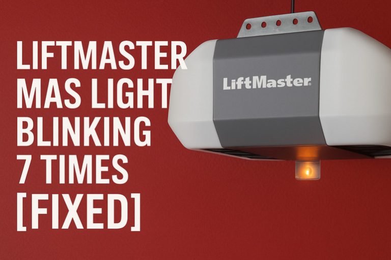 Liftmaster MAS Light Blinking 7 Times