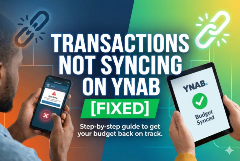 Transactions Not Syncing on YNAB