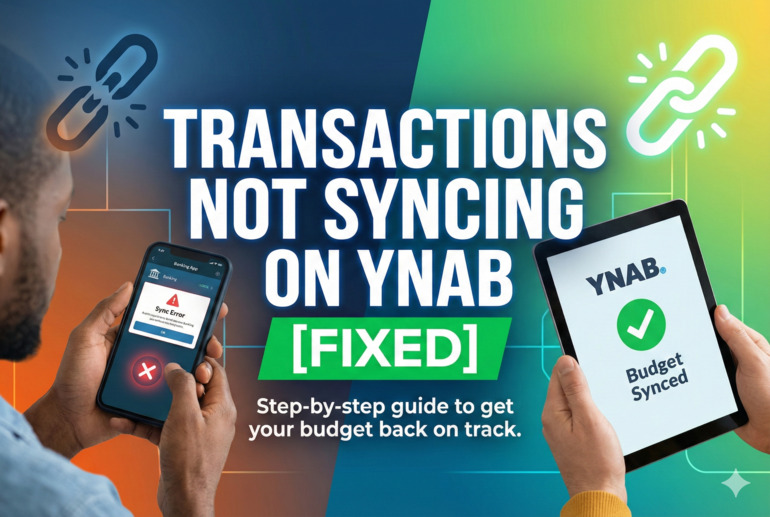 Transactions Not Syncing on YNAB