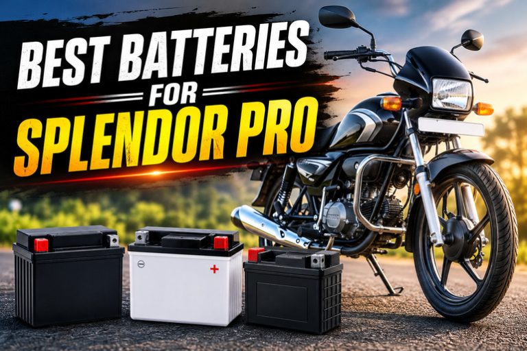 Best Batteries for Splendor Pro