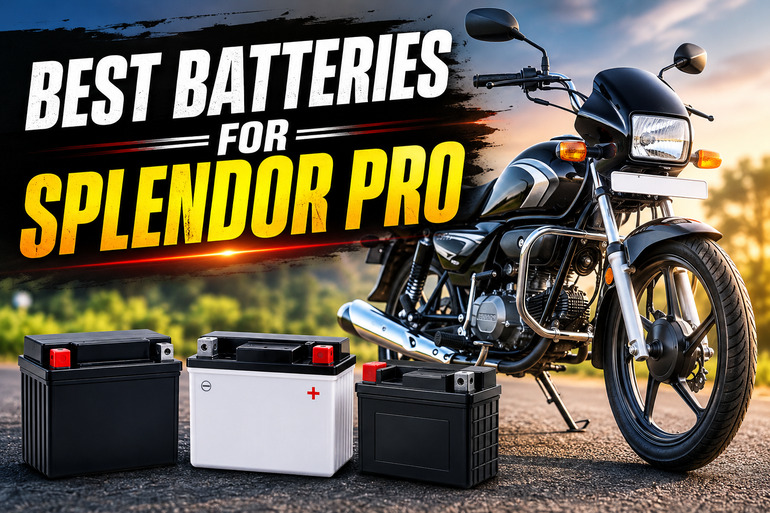 Best Batteries for Splendor Pro